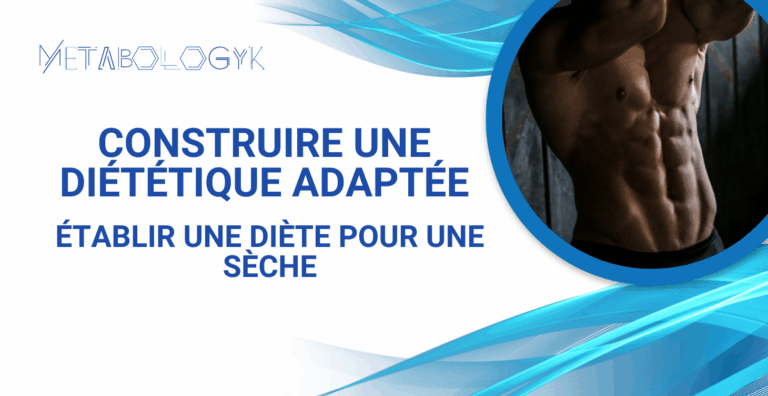 formation Établir une diète pour sèche metabologyk