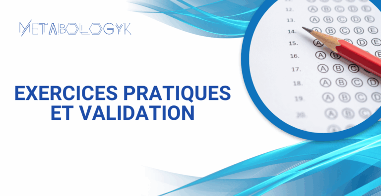 formation Exercices pratiques & validation metabologyk